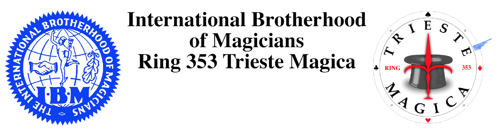 International Brotherhood of Magicians Ring 353 Trieste Magica